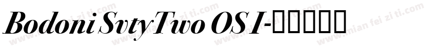 Bodoni SvtyTwo OS I字体转换